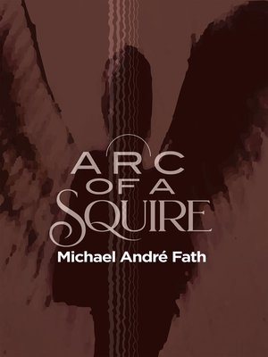 cover image of Arc of a Squire